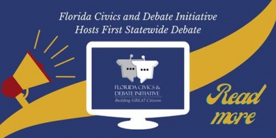 Florida Civics and Debate Initiative Hosts First Statewide Debate