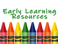 Early Learning Resources & Engagement: Birth – Five